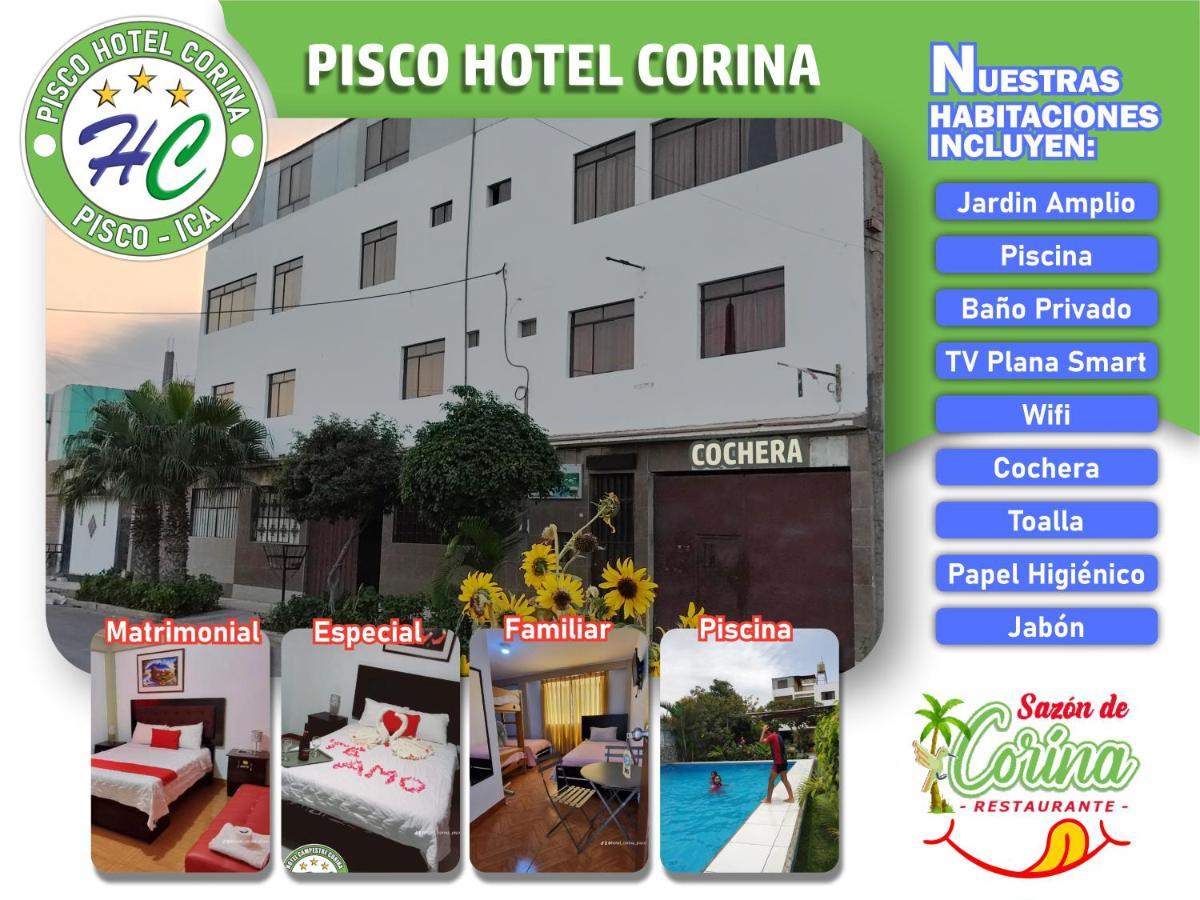 Pisco Hotel Corina מראה חיצוני תמונה